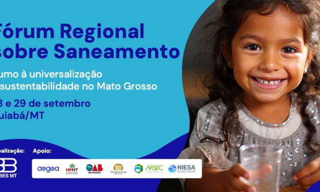 Niesa participa do Fórum Regional Sobre Saneamento em Mato Grosso